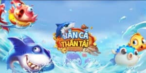 Bắn cá Thần Tài 8Kbet - Khám phá game hấp dẫn nhất